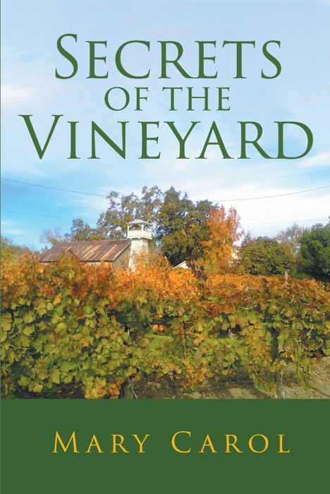 Secrets of the Vineyard