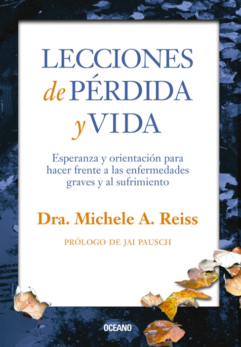 Lecciones de pérdida y vida