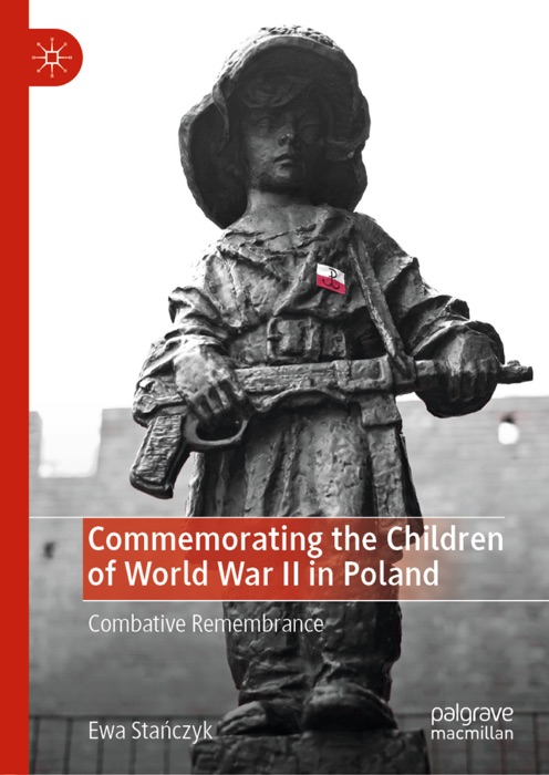 Commemorating the Children of World War II in Poland