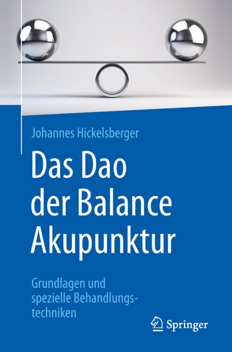 Das Dao der Balance Akupunktur