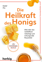 Detlef Mix - Die Heilkraft des Honigs artwork