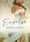 Emmeline - Estelle Hunt