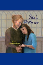 Ida's Witness: The True Story of an Immigrant Girl