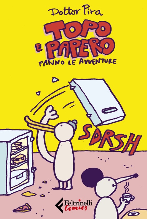 Topo e papero fanno le avventure