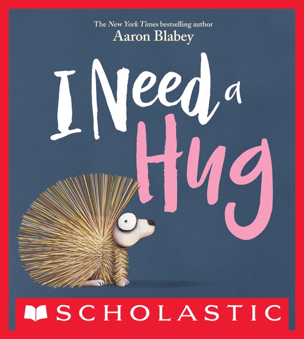 I Need a Hug (Digital Read Along Edition)