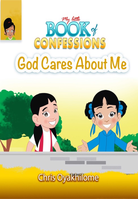My Little Book of Confessions: God Cares About Me