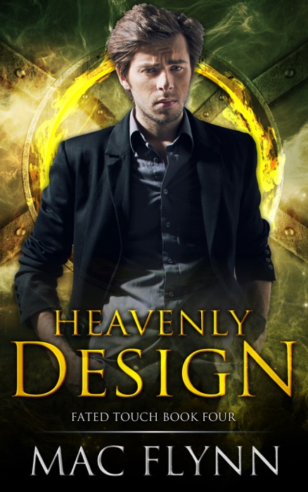 Heavenly Design (Fated Touch Book 4)