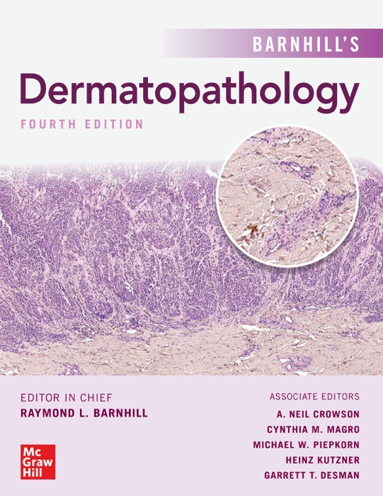 Dermatopathology, Fourth Edition