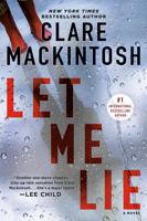 Clare Mackintosh - Let Me Lie artwork