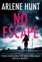 Arlene Hunt - No Escape artwork