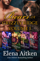 Elena Aitken - Bears of Grizzly Ridge: Volume 1 artwork