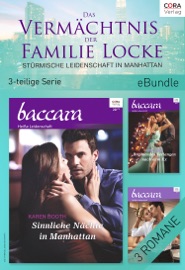 Das Vermächtnis der Familie Locke - Stürmische Leidenschaft in Manhattan (3-teilige Serie) - Karen Booth by  Karen Booth PDF Download