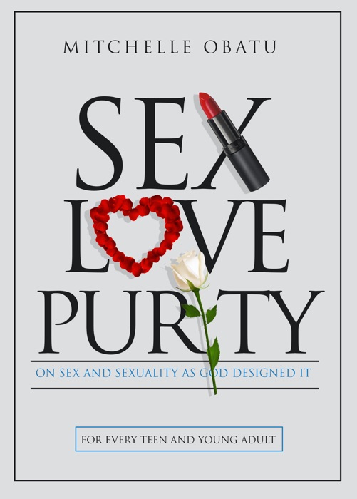 Sex Love Purity