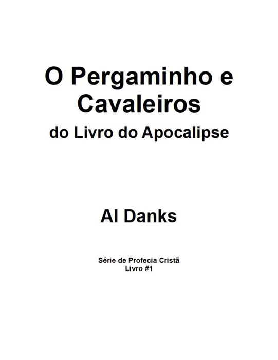 O Pergaminho e Cavaleiros do Livro do Apocalipse