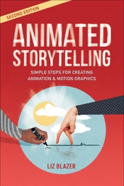 Animated Storytelling, 2/e