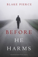 Before He Harms (A Mackenzie White Mystery—Book 14) - GlobalWritersRank