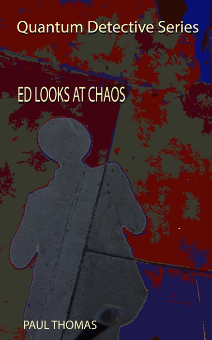 Ed Looks at Chaos