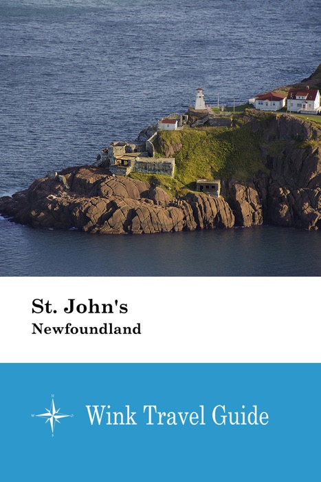 St. John's (Newfoundland) - Wink Travel Guide