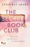 Lyssa Kay Adams - The Secret Book Club – Ein fast perfekter Liebesroman artwork