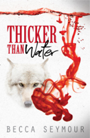 Becca Seymour - Thicker Than Water artwork