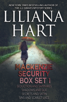 Liliana Hart - A MacKenzie Security Omnibus 1 artwork