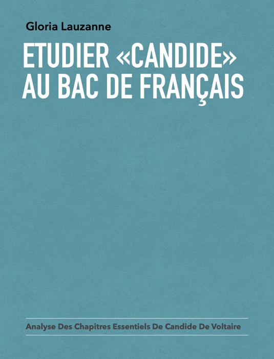 Etudier «Candide» au Bac de français