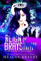 Reign of Brayshaw - GlobalWritersRank