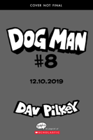 Dav Pilkey - Dog Man #8 artwork