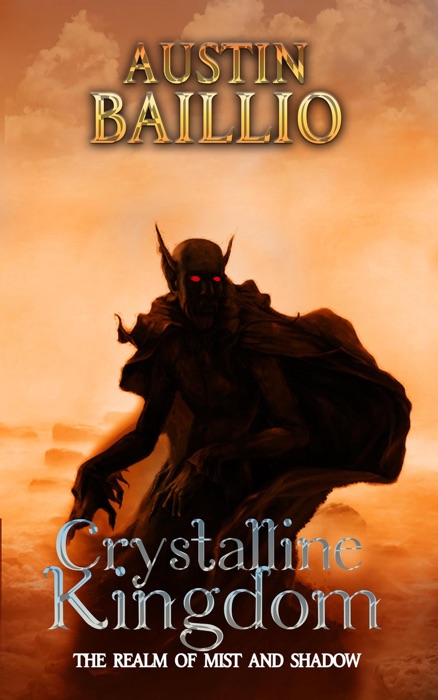 Crystalline Kingdom: The Realm of Mist and Shadow