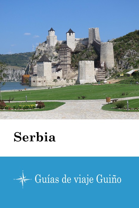 Serbia - Guías de viaje Guiño