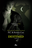 Destined - P. C. Cast & Kristin Cast