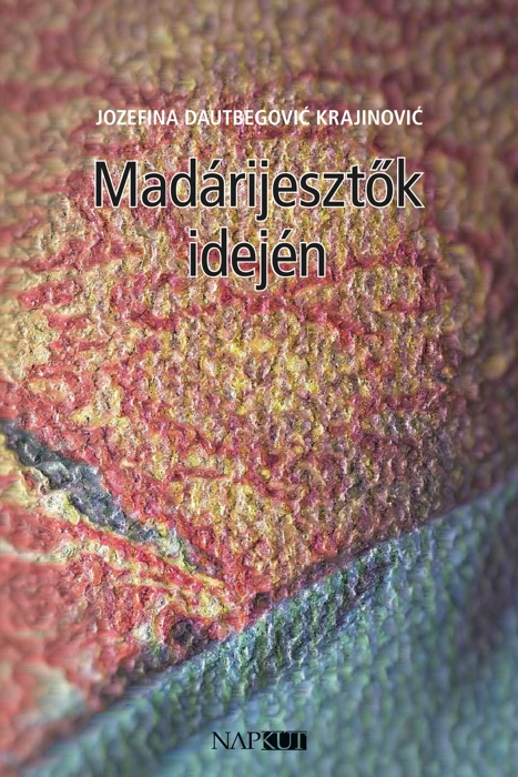 Madárijesztők idején