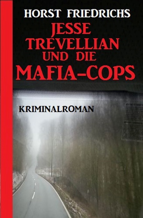 Jesse Trevellian und die Mafia-Cops