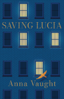 Anna Vaught - Saving Lucia artwork