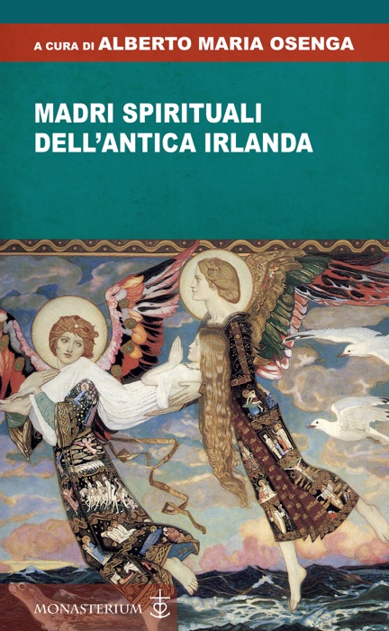 Madri spirituali dell'antica Irlanda