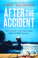 Kerry Wilkinson - After the Accident artwork