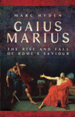 Gaius Marius - Marc Hyden