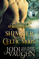 Jodi Vaughn - Shimmer of a Celtic Moon artwork