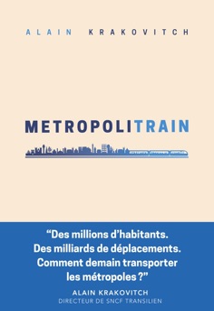Metropolitrain - Alain Krakovitch