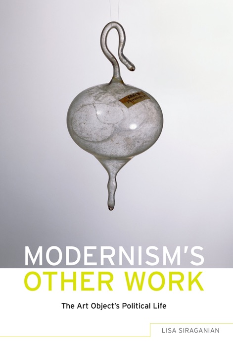 Modernism's Other Work