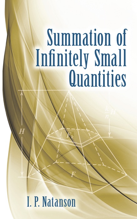 Summation of Infinitely Small Quantities