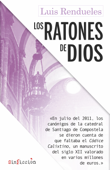 Los ratones de dios - Luis Rendueles