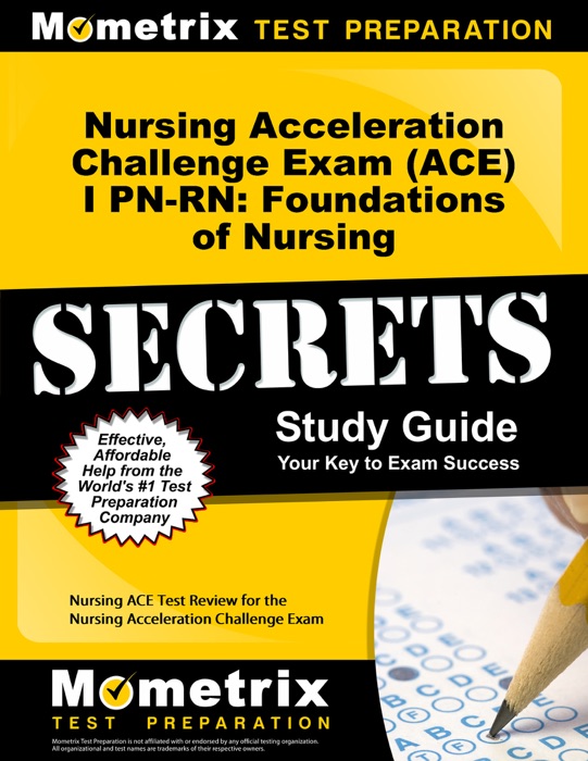 Nursing Acceleration Challenge Exam (ACE) I PN-RN: