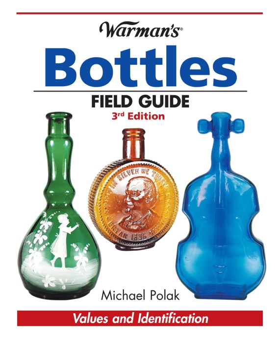 Warman's Bottles Field Guide