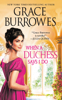 Grace Burrowes - When a Duchess Says I Do artwork