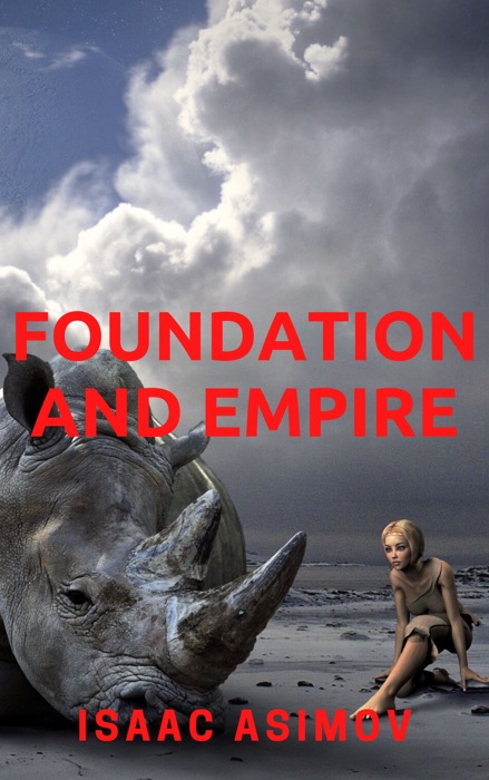 Foundation and Empire