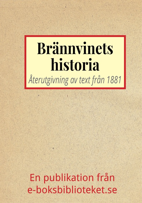 BrÀnnvinets svenska historia