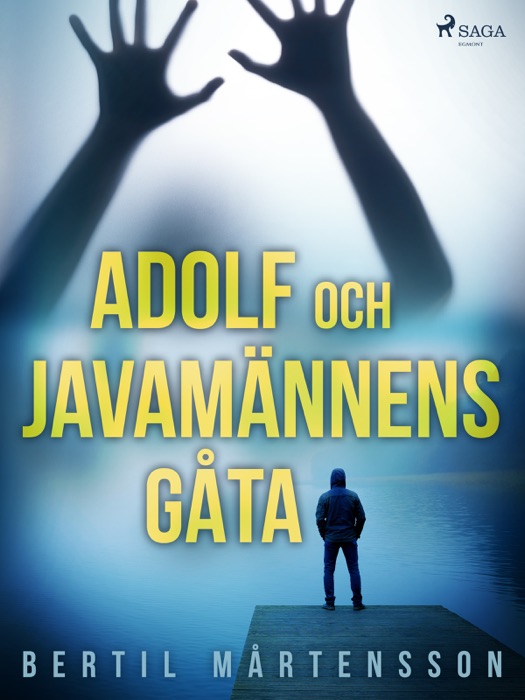 Adolf och javamännens gåta