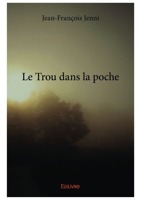 Le Trou dans la poche