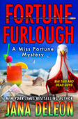 Fortune Furlough - Jana DeLeon